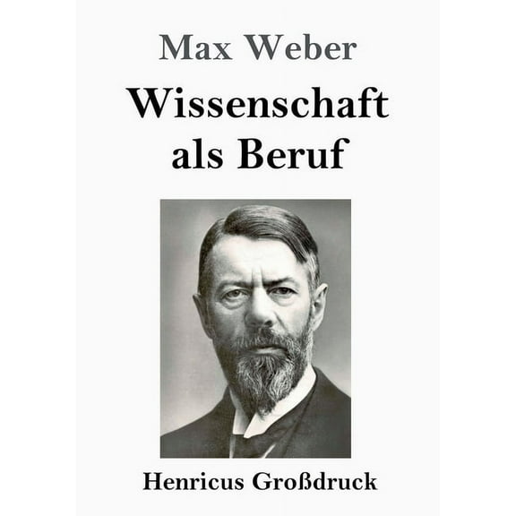 Wissenschaft als Beruf (Großdruck) (Paperback)