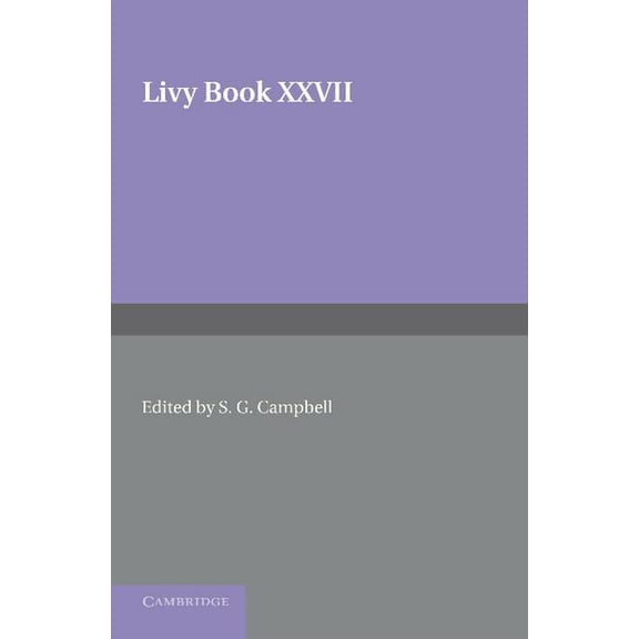 Livy Book XXVII, (Paperback)
