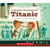 Pre-Owned If You Were a Kid Aboard the Titanic (If You Were a Kid) (Paperback) 0531230961 9780531230961