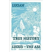 True Story - Lucius, Or The Ass