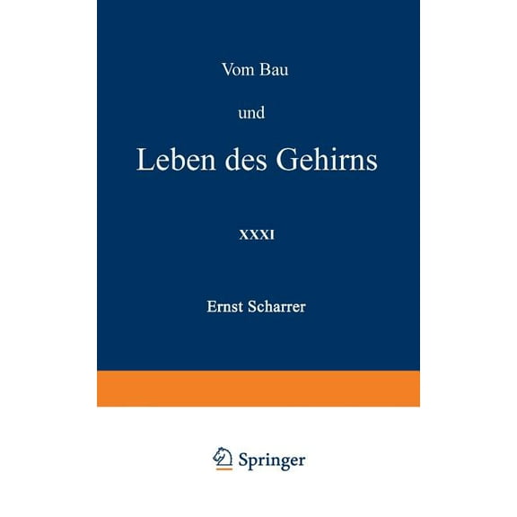 Verständliche Wissenschaft Vom Bau Und Leben Des Gehirns, Book 31, (Paperback)