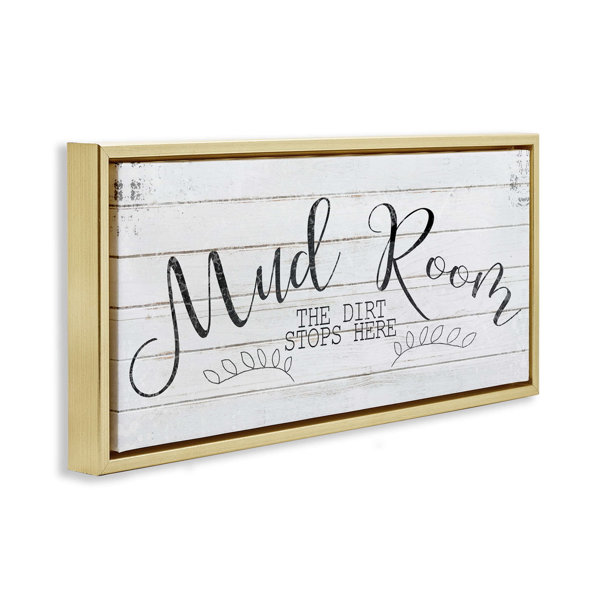 Stupell Industries Mud Room Dirt Stops Here Typography Painting Gold Floater Framed Canvas Art Print Wall Art, 25 x 11