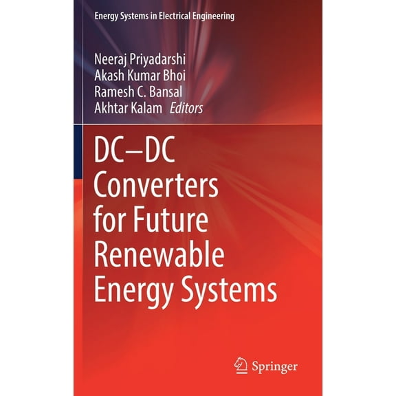 Energy Systems in Electrical Engineering DC--DC Converters for Future Renewable Energy Systems, (Hardcover)