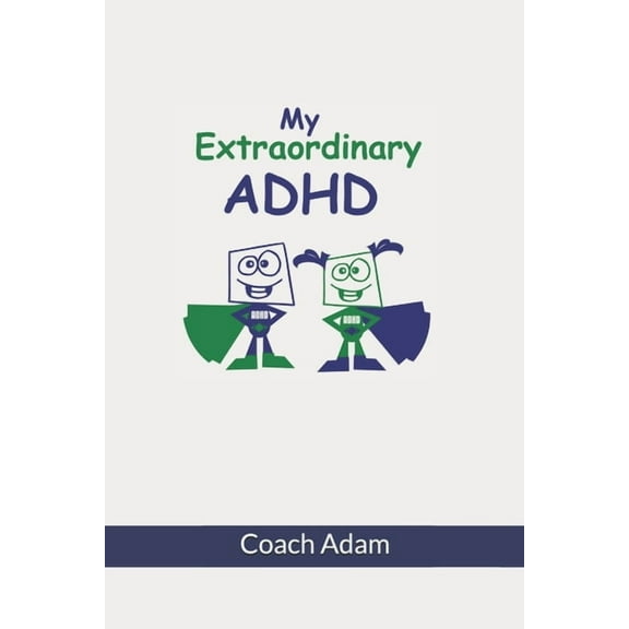 My Extraordinary ADHD, (Paperback)