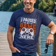 thumbnail image 3 of Jollimate I Paused My Game to Be Here Shirt, Funny Gaming Shirt, Gift For Gamer, Gamer Gift, 3 of 6