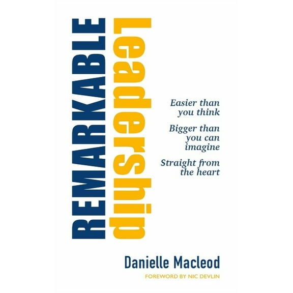 Remarkable Leadership (Paperback)