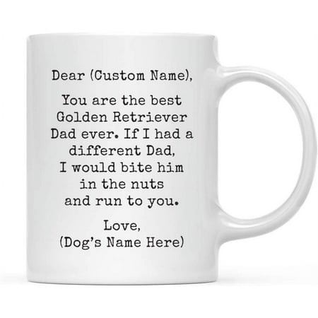 

Andaz Press Personalized Funny Dog Dad 11oz. Coffee Mug Gag Gift Best Golden Retriever Dog Dad Bite in Nuts and Run to You 1-Pack Dog Lover s Christmas Birthday Ideas Includes Gift Box