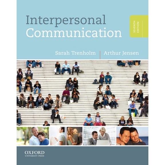 Pre-Owned Interpersonal Communication (Paperback) 0199827508 9780199827503