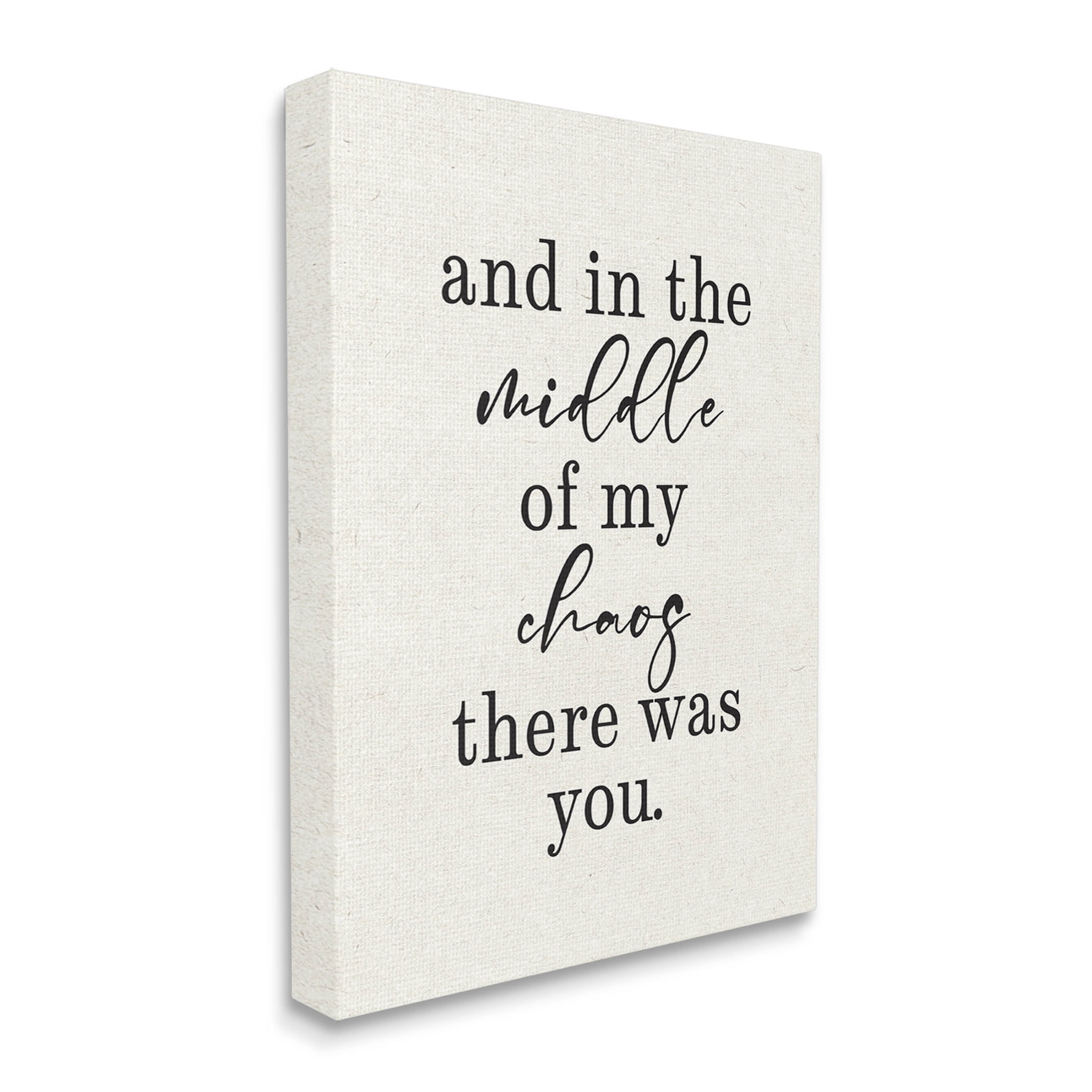 Middle Of My Chaos There Was You Romance Inspirational Graphic Art Gallery Wrapped Canvas Print Wall Art