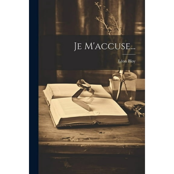 Je M'accuse... (Paperback)