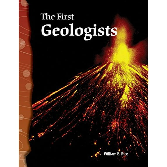 Pre-Owned The First Geologists (Paperback) 0743905547 9780743905541