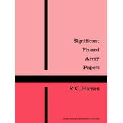 Significant Phased Array Papers - Hansen, Robert C.