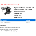 thumbnail image 2 of Right Engine Mount - Compatible with 2006 - 2012 Toyota RAV4 3.5L V6 2007 2008 2009 2010 2011, 2 of 2