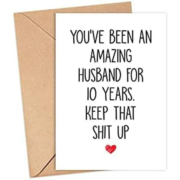10 Year Anniversary Card For Husband - 10th Anniversary Card For Him - 10 Years Married Card - Funny 10 Year Together Card Gift For Men, 5 x 7 inch$$Office
