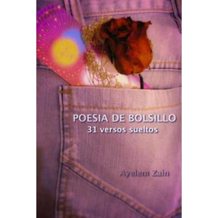 Poesia de Bolsillo.: 31 Versos Sueltos (Spanish)