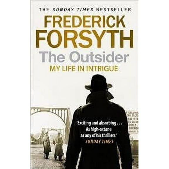 The Outsider Frederick Forsyth (Paperback)