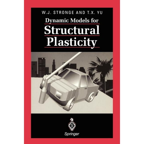 Dynamic Models for Structural Plasticity, (Paperback)