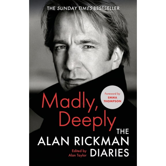 Pre-Owned Madly, Deeply: The Alan Rickman Diaries (Hardcover) 1838854797 9781838854799
