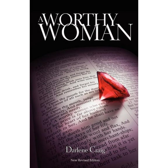 A Worthy Woman (Paperback)