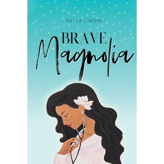 Brave Magnolia, (Paperback)