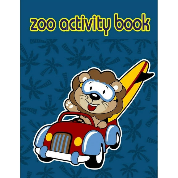 Zoo Activity Book : Fun, Easy, and Relaxing Coloring Pages for Animal Lovers