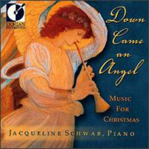 Jacqueline Schwab - Down Came An Angel-Music for C - Music & Performance - CD