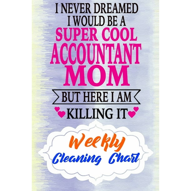 Weekly Cleaning Chart : Yearly Monthly Weekly Daily ...