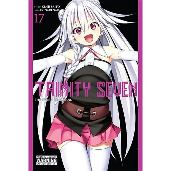 Trinity Seven Trinity Seven, Vol. 17: The Seven Magicians, Book 17, (Paperback)