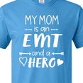 thumbnail image 4 of Inktastic My Mom is an EMT and a Hero T-Shirt, 4 of 5
