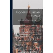 Modern Russian Songs: Volume I Alpheraky To Moussorgsky For High Voice, Volume 1 (Hardcover)