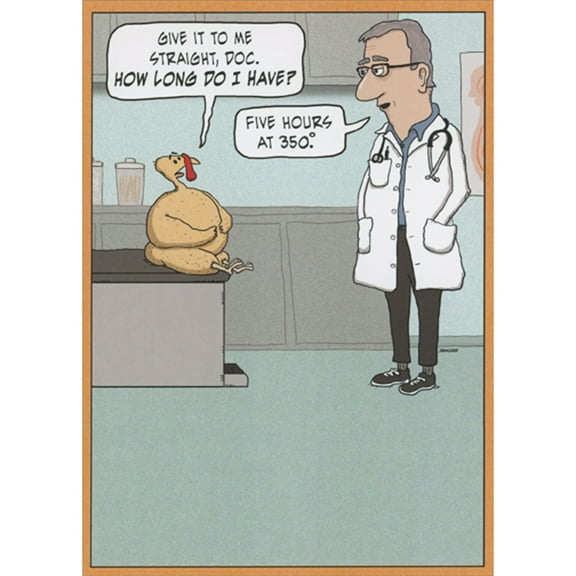 RSVP Give it to Me Straight Doc: Turkey on Examination Table Humorous / Funny Thanksgiving Card