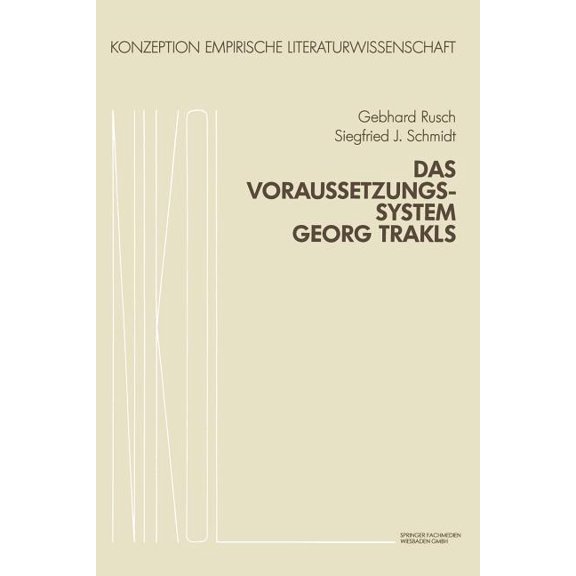 Konzeption Empirische Literaturwissensch Das Voraussetzungssystem Georg Trakls, Book 6, (Paperback)