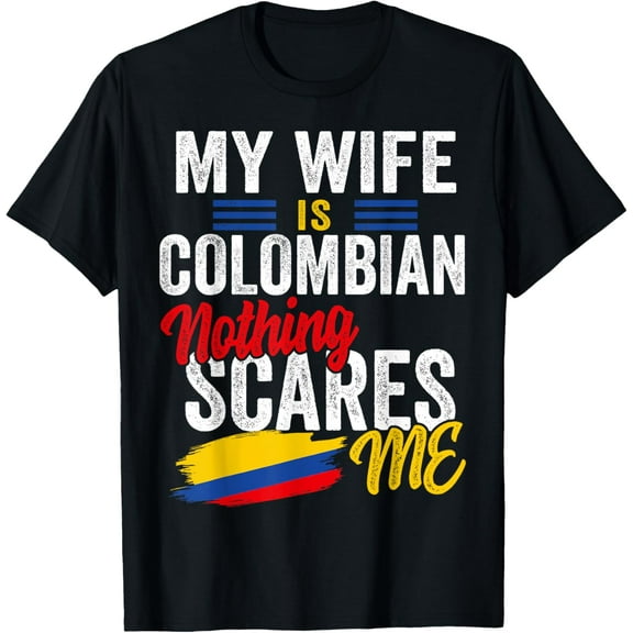 Exquisite and comfortable-My Wife Is Colombian Colombia Heritage Roots Flag Souvenir T-Shirt