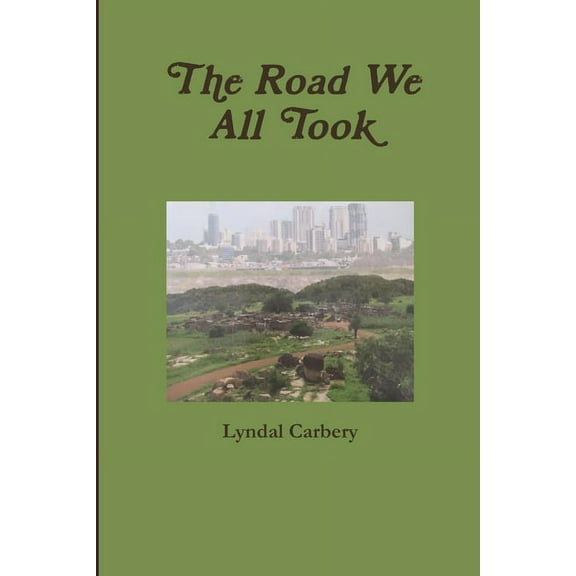 The Road We All Took, (Paperback)