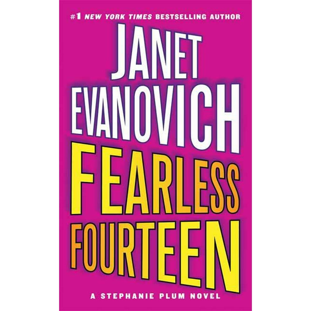 Stephanie Plum Novels Fearless Fourteen A Stephanie Plum Novel