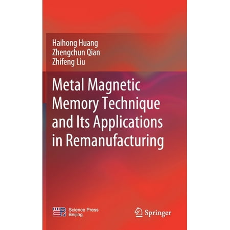 ISBN 9789811615894 product image for Metal Magnetic Memory Technique and Its Applications in Remanufacturing (Hardcov | upcitemdb.com