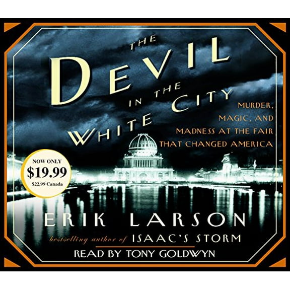 Pre-Owned The Devil in the White City: Murder, Magic, and Madness at the Fair That Changed America Paperback