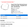 thumbnail image 2 of Pump To Gear Power Steering Pressure Line Hose Assembly - Compatible with 2010 - 2013 Kia Forte 2011 2012, 2 of 2