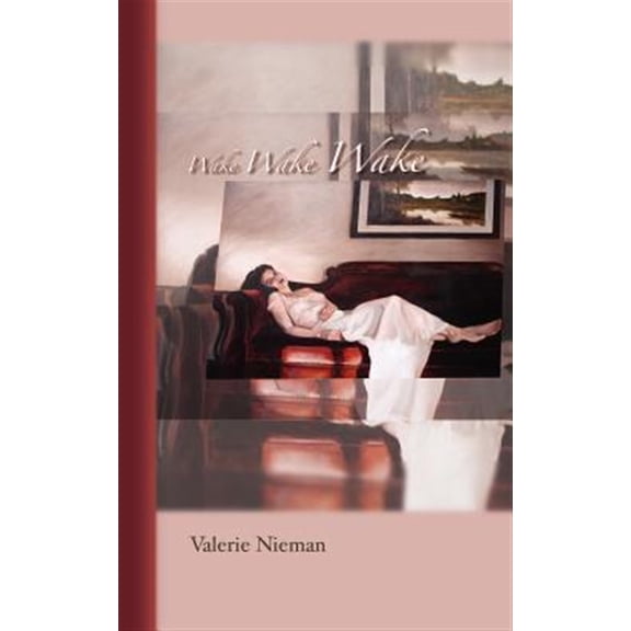 Pre-Owned Wake Wake Wake (Paperback)