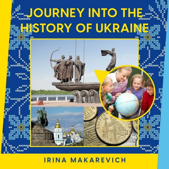 Journey Into the History of Ukraine, (Paperback)