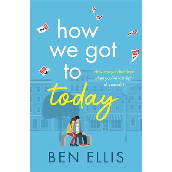 How We Got to Today (Paperback)