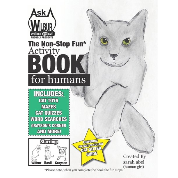 Ask Wilbur The Cat Activity Book For Humans (Paperback)