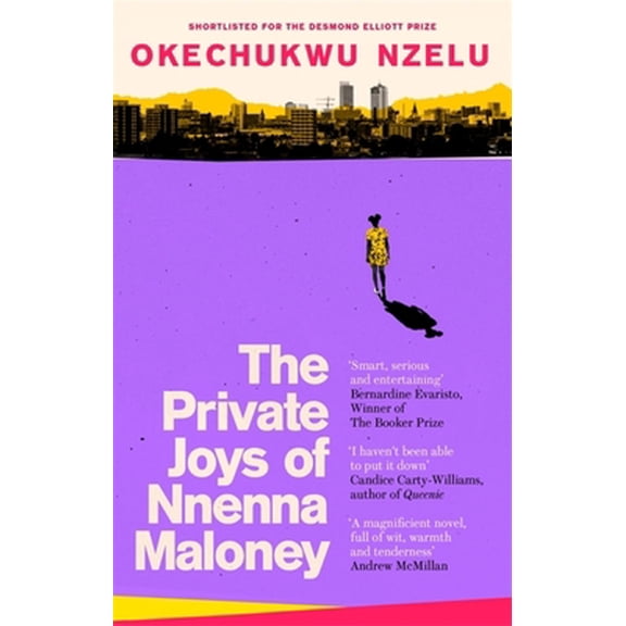 Pre-Owned The Private Joys of Nnenna Maloney (Paperback) 0349701032 9780349701035