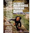 thumbnail image 1 of Pre-Owned Complete Wilderness Training Manual (Paperback) 0756628040 9780756628048, 1 of 1