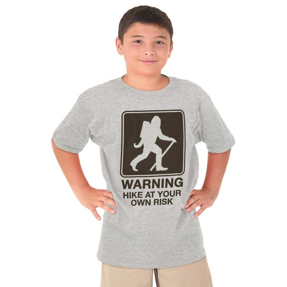 Warning Hike Your Own Risk Bigfoot Crewneck T Shirts Boy Girl Teen Brisco Brands L