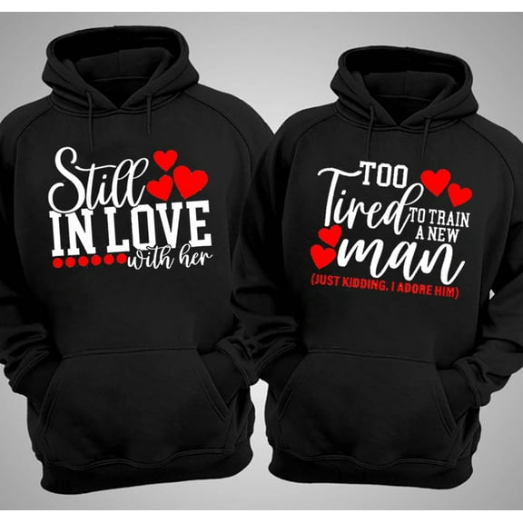 Lotusprinthandmade Too Tired To Train A New Man Matching Couple Black Hoodie 2D (S), humorous love-themed couple apparel