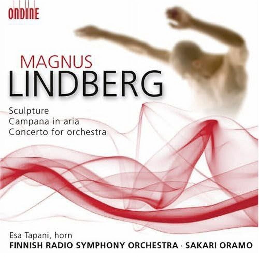 Sakari Oramo - Sculpture / Campana in Aria / Concerto for Orch - Music & Performance - CD
