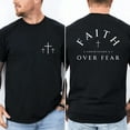 thumbnail image 3 of Faith Over Fear T-Shirt – 2 Corinthians 5:7 Bible Verse Shirt with Cross, Christian Graphic Tee, Religious Faith Apparel for Men & Women, Made in USA, 3 of 7