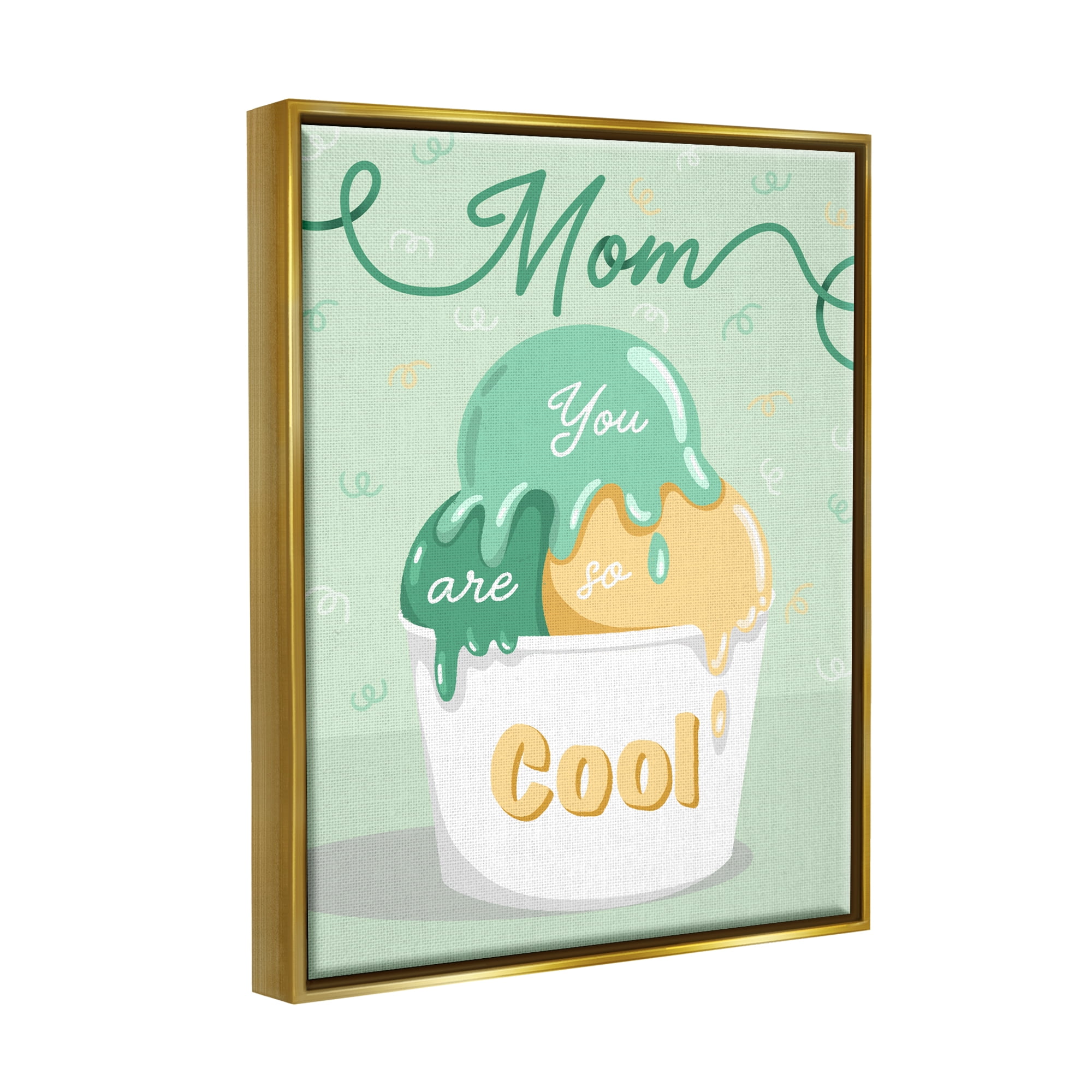 Stupell Industries Mom You Are So Cool Ice Cream Holiday Painting Gold Floater Framed Art Print Wall Art