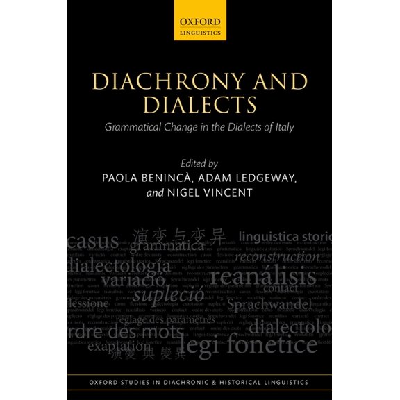 Oxford Studies in Diachronic and Histori Diachrony and Dialects, (Hardcover)